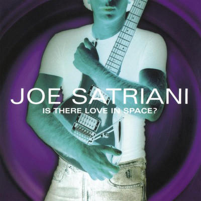 SATRIANI JOE - IS THERE LOVE IN SPACE?