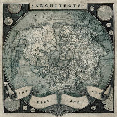 ARCHITECTS - HERE AND NOW