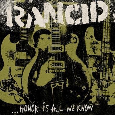 RANCID - ...HONOR IS ALL WE KNOW / COLORED