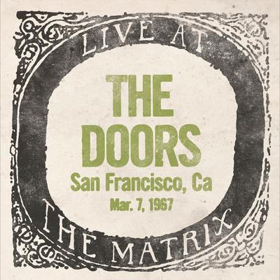 LIVE AT THE MATRIX - MAR. 7, 1967 / RSD