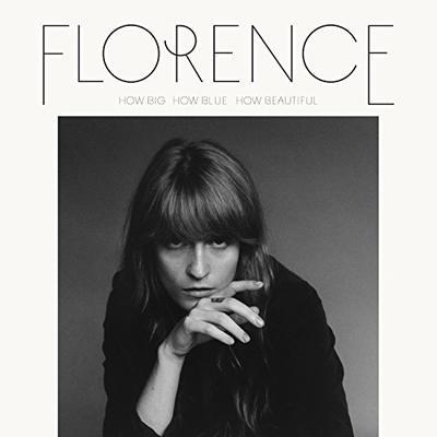 FLORENCE THE MACHINE - HOW BIG, HOW BLUE, HOW BEAUTIFUL