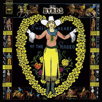 BYRDS - SWEETHEART OF THE RODEO