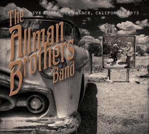 ALLMAN BROTHERS BAND - LIVE AT THE COW PALACE, NEW YEARS EVE 1973 / KSAN FM BROADCAST