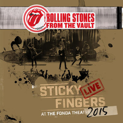 ROLLING STONES - STICKY FINGERS LIVE AT FONDA THEATRE