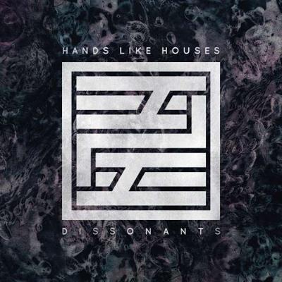 HANDS LIKE HOUSES