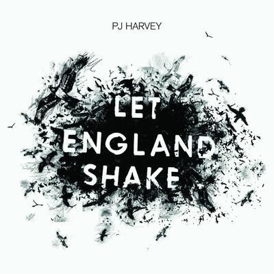 HARVEY PJ - LET ENGLAND SHAKE