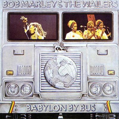 MARLEY BOB & THE WAILERS - BABYLON BY BUS