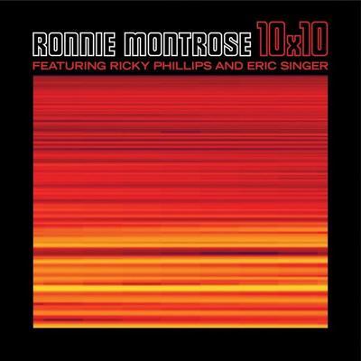 MONTROSE RONNIE - 10 X 10