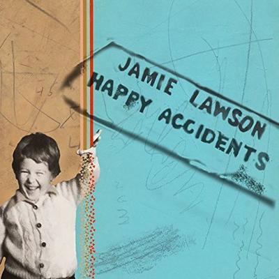 LAWSON JAMIE - HAPPY ACCIDENTS