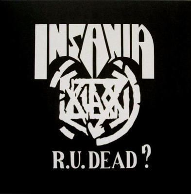 INSANIA - R. U. DEAD