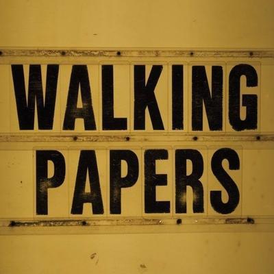 WALKING PAPERS - WP2