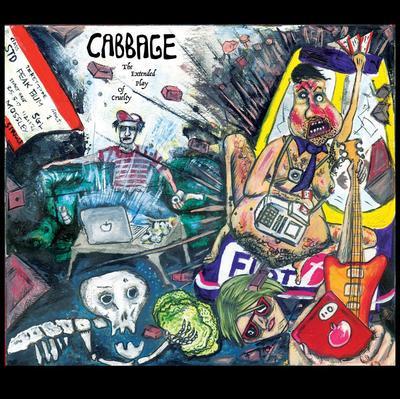 CABBAGE - EXTENDED PLAY OF CURELTY - 10" VINYL
