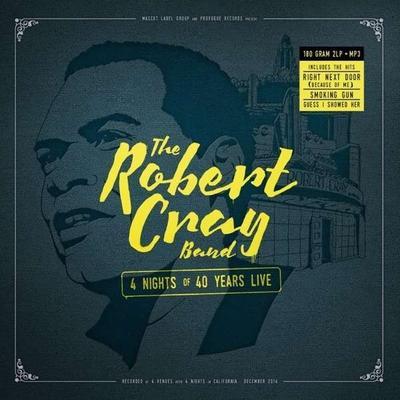 CRAY ROBERT BAND - 4 NIGHTS OF 40 YEARS LIVE