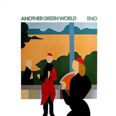 ENO BRIAN - ANOTHER GREEN WORLD