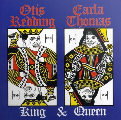 REDDING OTIS & CARLA THOMAS - KING & QUEEN