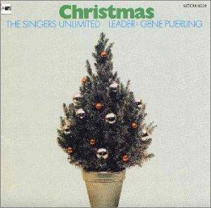 SINGERS UNLIMITED - CHRISTMAS
