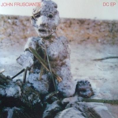FRUSCIANTE JOHN - DC EP