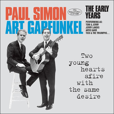SIMON & GARFUNKEL - TWO YOUNG HEARTS AFIRE WITH THE SAME DESIRE