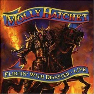MOLLY HATCHET - FLIRTIN' WITH DISASTER LIVE