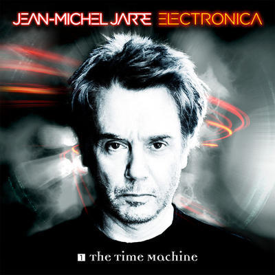 JARRE JEAN-MICHEL - ELECTRONICA 1: THE TIME MACHINE