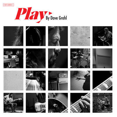 GROHL DAVE - PLAY