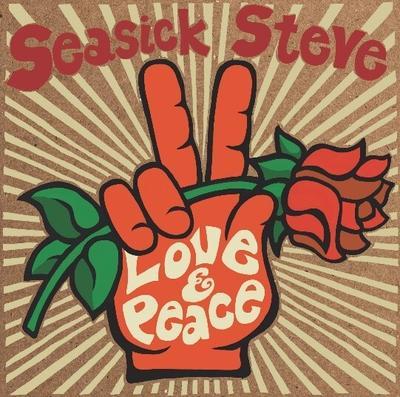 SEASICK STEVE - LOVE & PEACE / CD
