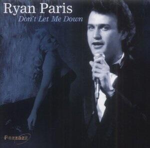 PARIS RYAN - DON'T LET ME DOWN / CD