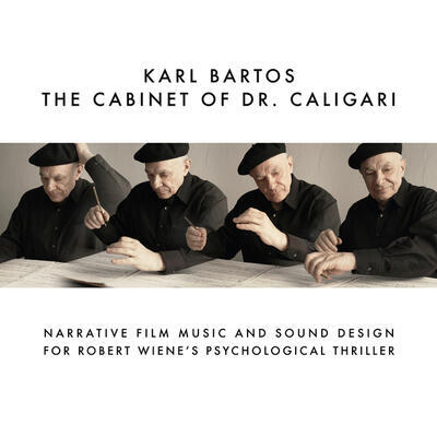BARTOS KARL / OST - CABINET OF DR. CALIGARI