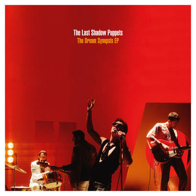 LAST SHADOW PUPPETS - DREAM SYNOPSIS EP