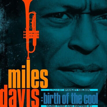DAVIS MILES / OST - MUSIC FROM AND INSPIRATED BY MILES DAVIS: BIRTH OF THE COOL
