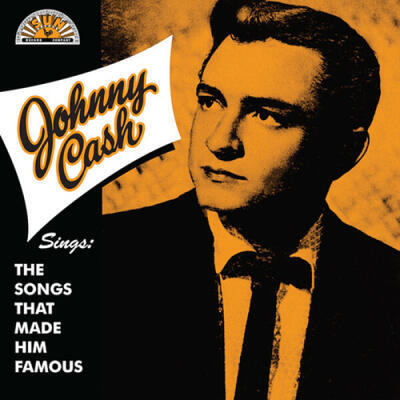 CASH JOHNNY - SINGS THE SONGS THAT MADE HIM FAMOUS - 1