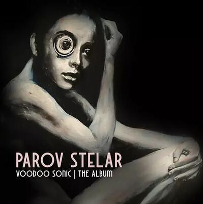 PAROV STELAR - VOODOO SONIC: THE ALBUM