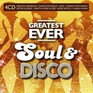 VARIOUS - GREATEST EVER SOUL & DISCO / 4CD