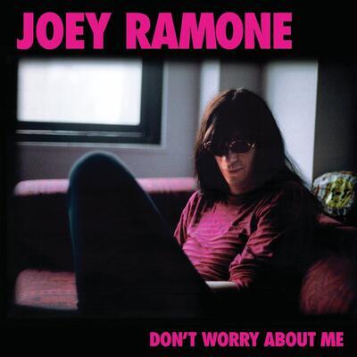 RAMONE JOEY - DON'T WORRY ABOUT ME / RSD