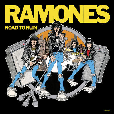 RAMONES - ROAD TO RUIN (40TH ANNIVERSARY)