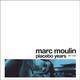 MOULIN MARC - PLACEBO YEARS 1971-1974 / COLORED - 1/2