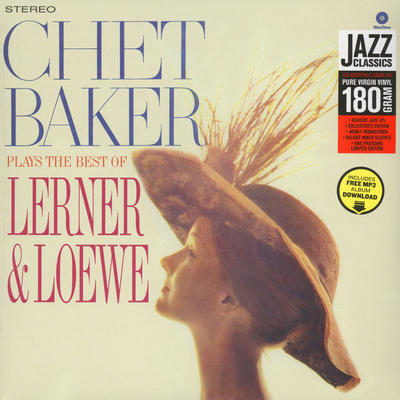 BAKER CHET - PLAYS THE BEST OF LERNER & LOEWE