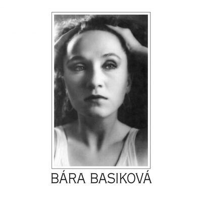 BASIKOVÁ BÁRA - BÁRA BASIKOVÁ / CD