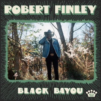FINLEY ROBERT - BLACK BAYOU