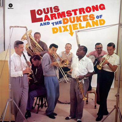 ARMSTRONG LOUIS - AND THE DUKES OF DIXIELAND