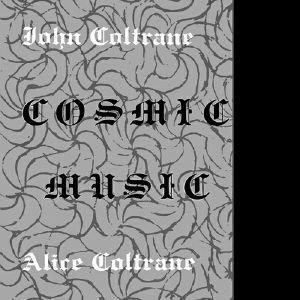 COLTRANE JOHN / ALICE COLTRANE - COSMIC MUSIC