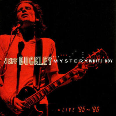 BUCKLEY JEFF - MYSTERY WHITE BOY: LIVE '95 - '96