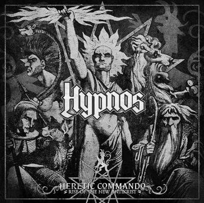 HYPNOS - HERETIC COMMANDO: RISE OF THE NEW ANTIKRIST / CD