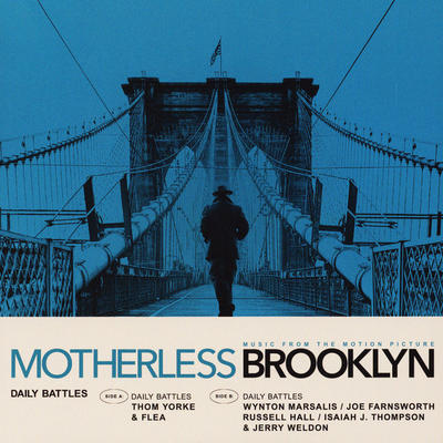 YORKE THOM / OST - DAILY BATTLES (MUSIC FROM THE MOTION PICTURE MOTHERLESS BROOKLIN) / 7" SINGLE