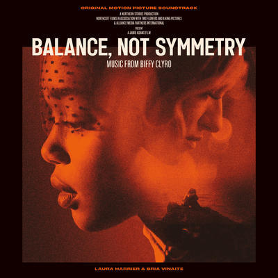 OST / BIFFY CLYRO - BALANCE, NOT SYMETRY