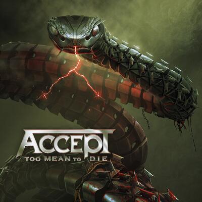ACCEPT - TOO MEAN TO DIE / CD