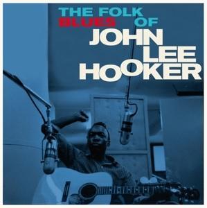 HOOKER JOHN LEE - FOLK BLUES OF JOHN LEE HOOKER