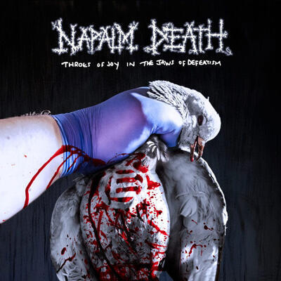 NAPALM DEATH - THROES OF JOY IN THE JAWS OF DEFEATISM / CD