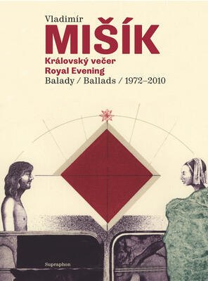 MIŠÍK VLADIMÍR - KRÁLOVSKÝ VEČER - BALADY 1972-2010 / CD