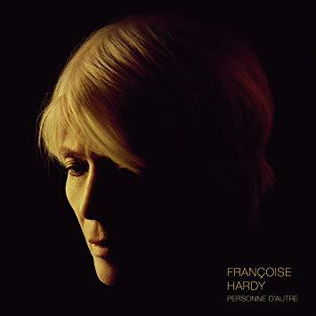 HARDY FRANCOISE - PERSONNE D'AUTRE